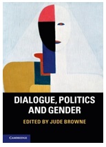 Dialogue, Politics and Gender