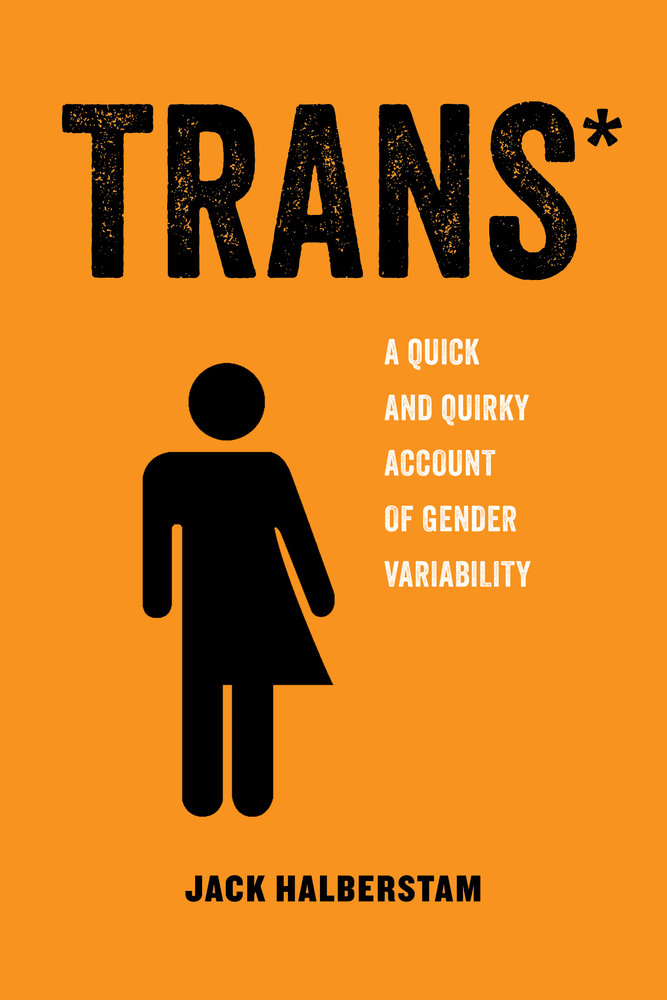 Trans* Book cover © University of California Press