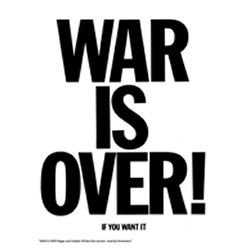 WAR IS OVER Slogan