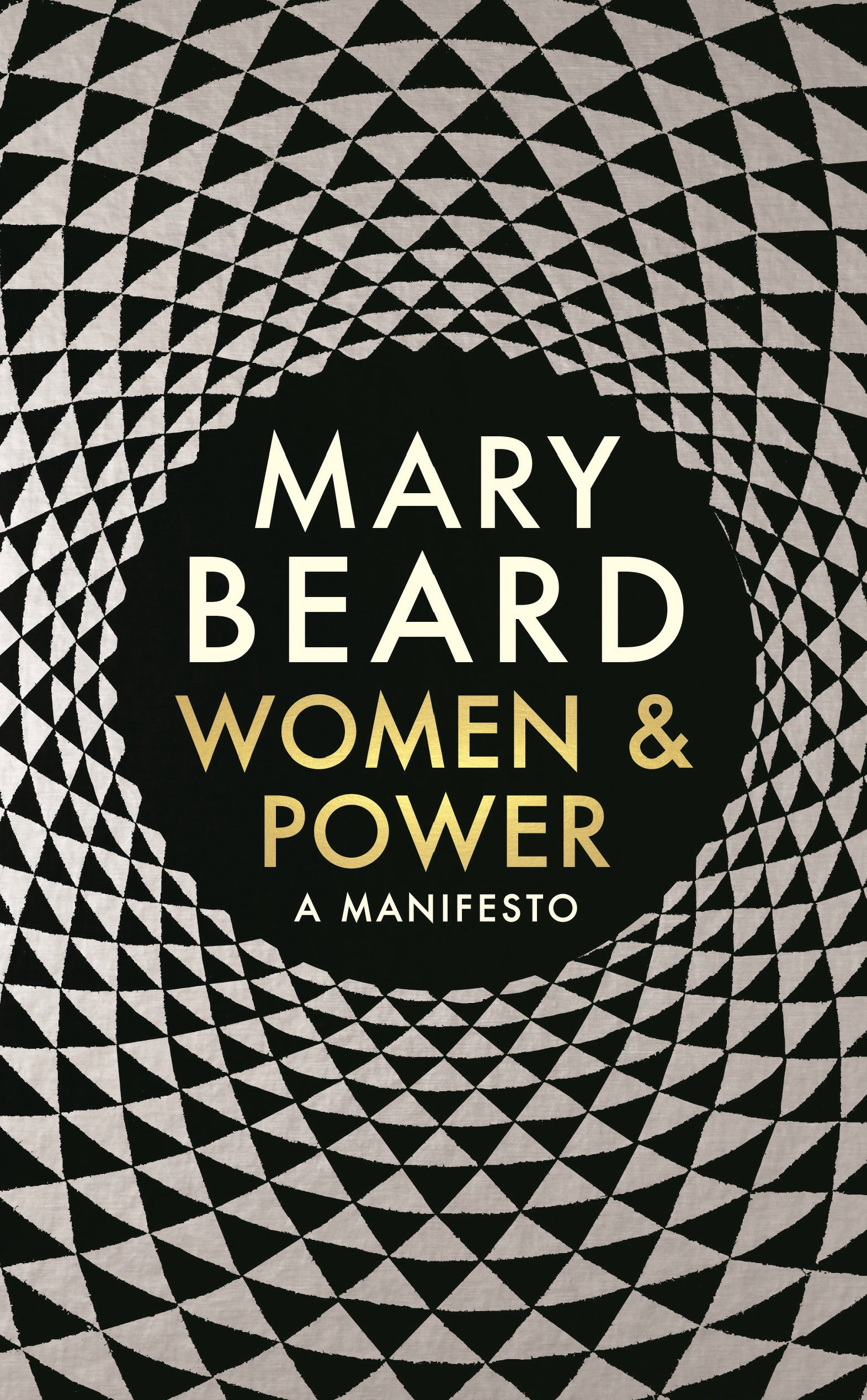Women and Power: A Manifesto © Profile Books
