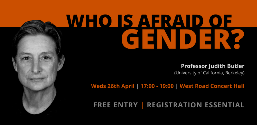 Who is Afraid of Gender? Lecture by Professor Judith Butler